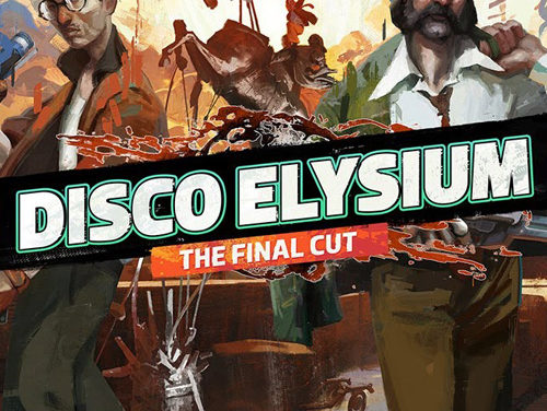 Disco Elysium: The Final Cut (2021)